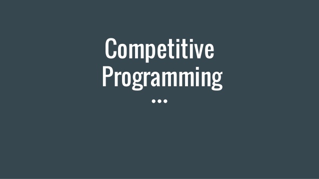 Competitive Programming - What and Why?